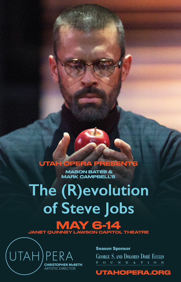 Utah Opera The revolution of Steve Jobs